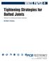 Tightening Strategies for Bolted Joints Methods for Controlling and Analyzing Tightening