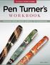 Pen Turner s W O R K B O O K. 3rd Edition REVISED & EXPANDED