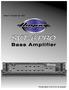 User's Guide for the. Bass Amplifier. Proudly Made in the U.S.A. by Ampeg