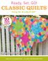 CLASSIC QUILTS Using the AccuQuilt GO!