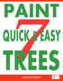 HOW TO PAINT TREES Can you teach me how to paint trees? I am asked that question a lot. The simple answer is, Yes I can!. There are many ways of pai