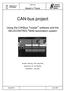 CAN-bus project. Using the CANbus Toolset software and the SELECONTROL MAS automation system. Master s Thesis. CAN-bus