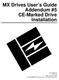 MX Drives User s Guide Addendum #5 CE-Marked Drive Installation