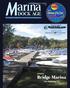 arına M DOCK AGE Bridge Marina Lake Hopatcong, N.J. WINNER: April 2011 $8.95 The magazine dedicated to marina & boatyard management
