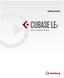 Tutorials by Steve Kostrey Revision for Cubase LE and Quality Control: Cristina Bachmann, Heiko Bischoff, Sabine Pfeifer The information in this