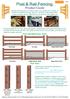 Post & Rail Fencing. Product Guide. Post and Rail Fence Styles. Post Sizes