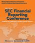 SEC Financial Reporting Conference Meeting the Challenge in Volatile Financial Markets