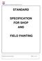 STANDARD SPECIFICATION FOR SHOP AND FIELD PAINTING