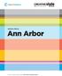 2016 Creative Industries Report REGIONAL PROFILE. Ann Arbor. From the Creative State Michigan 2016 Creative Industries Report