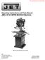 Operating Instructions and Parts Manual JMD-15/18/18PFN Mill/Drill Machine
