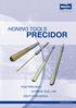 HONING SUPERFINISHING HONING TOOLS PRECIDOR HIGH PRECISION EXTREME TOOL LIFE MOST ECONOMICAL.