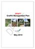 DRAFT Graffiti Management Plan. May DRAFT Graffiti Management Plan V.3 1