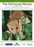 SPRING The Dormouse Monitor Newsletter of the National Dormouse Monitoring Programme