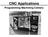 CNC Applications. Programming Machining Centers