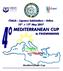 ITALIA - Lignano Sabbiadoro - Udine 10 th 13 th May MEDITERRANEAN CUP in FINSWIMMING