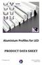 Aluminium Profiles for LED PRODUCT DATA SHEET