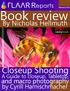 February Book review. By Nicholas Hellmuth. Closeup Shooting. A Guide to closeup, Tabletop, and macro photography. by Cyrill Harnischmacher