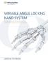 VARIABLE ANGLE LOCKING HAND SYSTEM