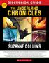 SUZANNE COLLINS DISCUSSION GUIDE. By #1 NewYork Times Bestselling Author of The Hunger Games. Grades 3 7