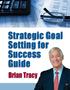 Strategic Goal Setting for Success Guide