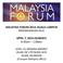 MALAYSIA FORUM 2013: KUALA LUMPUR BERPANDANGAN JAUH. APRIL 7, 2013 (SUNDAY) 8.30am 1.00pm