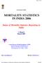 MORTALITY STATISTICS IN INDIA 2006