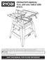 OPERATOR'S MANUAL 10 in. (254 mm) TABLE SAW BTS15