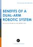BENEFITS OF A DUAL-ARM ROBOTIC SYSTEM