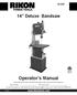 14 Deluxe Bandsaw. Operator s Manual. Record the serial number and date of purchase in your manual for future reference.