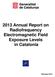 2013 Annual Report on Radiofrequency Electromagnetic Field Exposure Levels in Catalonia