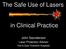 The Safe Use of Lasers. in Clinical Practice