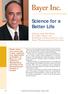Bayer Inc. Science for a Better Life. Talking with Phil Blake, President, Bayer Inc., HealthCare Representative and Head, Pharmaceuticals Division