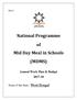 National Programme. of Mid Day Meal in Schools (MDMS)