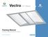 Vectra 1'x1' Micro. Training Manual. Ledalite is a Philips group brand