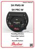 SH PMG-W SH PRC-W. PanaMag Wireless Transmitter System for Acoustic Guitars. Owner s Manual
