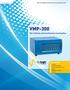 VMP-300. The ultimate electrochemical workstation MULTICHANNEL POTENTIOSTAT/GALVANOSTAT/EIS APPLICATIONS. EC-Lab products