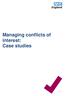 Managing conflicts of interest: Case studies
