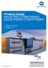 Product Guide. bizhub PRO C7000/C6000/L bizhub PRESS C7000/P/C6000. Status: Version: 3.1
