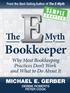 Myth Bookkeeper SAMPLE MICHAEL E. GERBER. Why Most Bookkeeping Practices Don t Work and What to Do About It CHAPTER