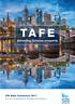 TAFE. Advancing Victorian prosperity. VTA State Conference July Rydges Melbourne, 189 Exhibition Street, Melbourne