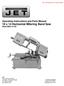 Operating Instructions and Parts Manual 10 x 14 Horizontal Mitering Band Saw Model MBS-1014W