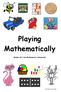 Playing Mathematically. (Games for the Mathematics Classroom)