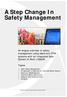 A Step Change In Safety Management