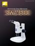 Stereoscopic Zoom Microscope. Stereoscopic Zoom Microscope SMZ1500