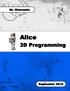 Mr. Giansante. Alice. 3D Programming