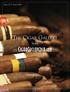 Issue 18 June 2009 THE CIGAR GALLERY. from A SHOWCASE FOR CIGARS, ACCESSORIES AND THE CIGAR LIFESTYLE!