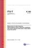 ITU-T K.100 SERIES K: PROTECTION AGAINST INTERFERENCE. Recommendation ITU-T K.100 (07/2017)