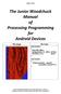 The Junior Woodchuck Manual of Processing Programming for Android Devices