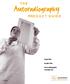 THE Autoradiography PRODUCT GUIDE. Hyperfilm. Kodak Film. Autoradiography Accessories
