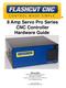 8 Amp Servo Pro Series CNC Controller Hardware Guide